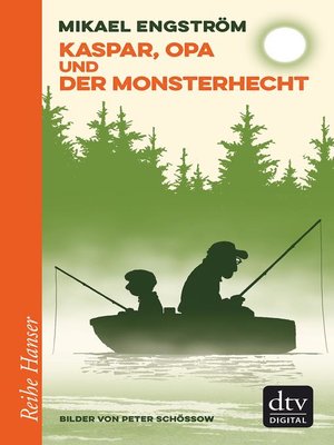 cover image of Kaspar, Opa und der Monsterhecht